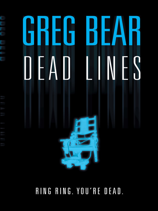 Title details for Dead Lines by Greg Bear - Available